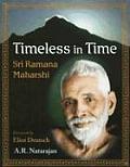 Timeless In Time Sri Ramana Maharshi
