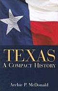 Texas: A Compact History