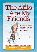 The Ants Are My Friends: A Punderful Celebration of Song