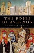 Popes of Avignon A Century in Exile