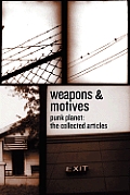 Weapons & Motives: Punk Planet, the Collected Articles