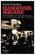 Hangover Square A Story of Darkest Earls Court