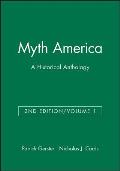 Myth America: A Historical Anthology, Volume 1