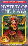 Choose Your Own Adventure 05 Mystery Of The Maya