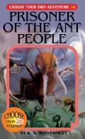 Choose Your Own Adventure 010 Prisoner of the Ant People