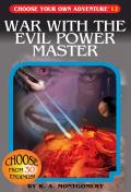 Choose Your Own Adventure 12 War With The Evil Power Master