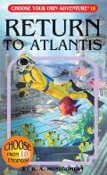 Choose Your Own Adventure 18 Return To Atlantis