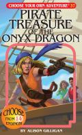 Choose Your Own Adventure 37 Pirate Treasure of the Onyx Dragon
