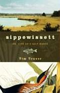 Sippewissett Or Life On A Salt Marsh