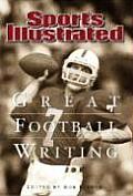 Great Football Writing Sports Illustrated 1954 2006