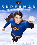 Superman Returns The Official Movie Guide