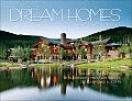 Dream Homes Colorado: An Exclusive Showcase of Colorado's Finest Architects, Designers and Builders
