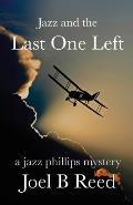Jazz and the Last One Left: a jazz phillips mystery