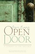 Open The Door A Journey To The True Self