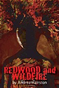 Redwood & Wildfire
