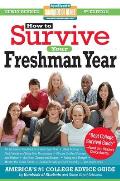 How to Survive Your Freshman Year 5th Edition