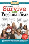 How to Survive Your Freshman Year 6th Edition
