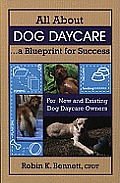 All About Dog Daycare A Blueprint For Su