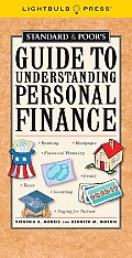Standard & Poors Guide to Understanding Personal Finance