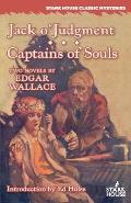 Jack o'Judgment / Captains of Souls