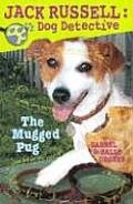 Jack Russell Dog Detective 03 Mugged Pug