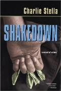 Shakedown A Novel Of Crime