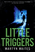 Little Triggers