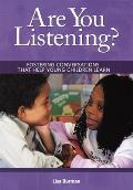 Are You Listening Fostering Conversations That Help Young Children Learn