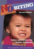 No Biting: Policy and Practice for Toddler Programs