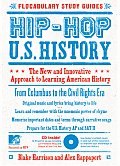 Hip Hop U S History The New & Innovative Approach to Learning American History With Audio CD