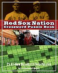 Red Sox Nation Crossword Puzzle Book 25 All New Baseball Trivia Puzzles