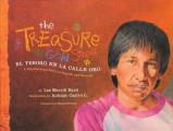 Treasure on Gold Street El Tesoro En La Calle Oro A Neighborhood Story in English & Spanish
