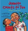 Juanito Counts to Ten/Johnny Cuenta Hasta Diez: A Bilingual Counting Book