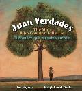 Juan Verdades: The Man Who Couldn't Tell a Lie / El Hombre Que No Sab?a Mentir