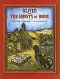 Oliver & The Ghosts Of Bodie