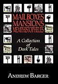 Mailboxes - Mansions - Memphistopheles