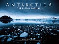 Antarctica: The Global Warning [With DVD]