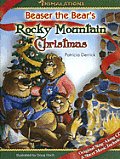 Beaser the Bear's Rocky Mountain Christmas with CD (Audio)