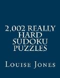 2,002 Really Hard Sudoku Puzzles