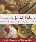 Inside the Jewish Bakery Recipes & Memories from the Golden Age of Jewish Baking