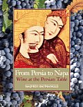 From Persia to Napa Wine at the Persian Table