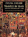 Travels in Iran and the Caucasus, 1647 & 1654