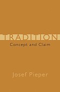 Tradition Concept & Claim