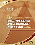 Guide to the Project Management Body of Knowledge 4th Edition