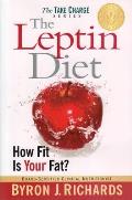 Leptin Diet How Fit Is Your Fat