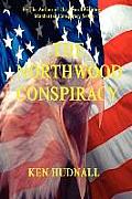 The Northwood Conspiracy