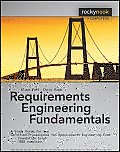 Requirements Engineering Fundamentals A Study Guide for the Certified Professional for Requirements Engineering Exam Foundation Level Ireb Compli
