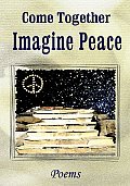 Harmony Anthology Series||||Come Together: Imagine Peace
