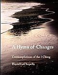 A Hymn of Changes
