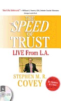The Speed of Trust: Live from L.A.